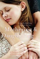 Mothering And Daughtering