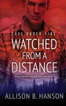 Watched from a Distance