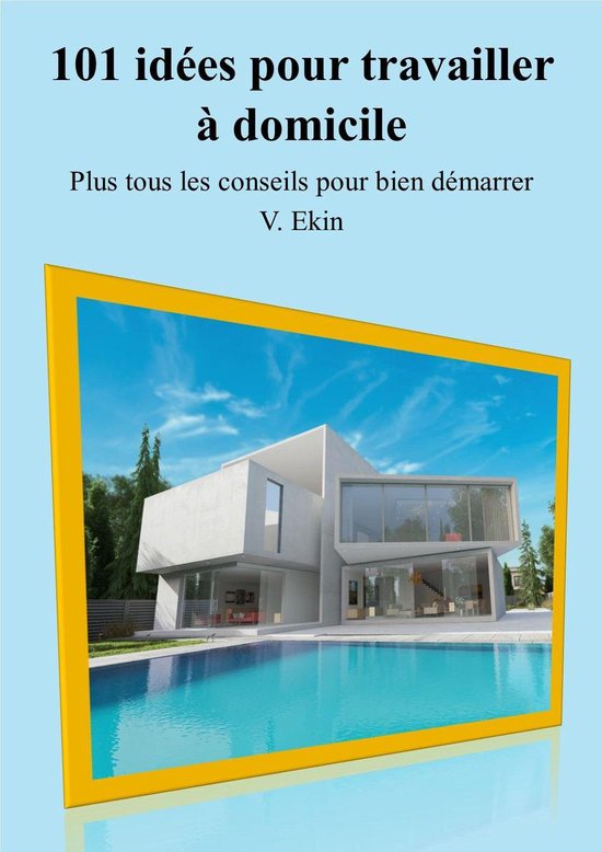 101 idées pour travailler à domicile - cover