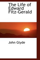 The Life of Edward Fitz-Gerald