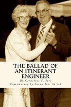 The Ballad of an Itinerant Engineer