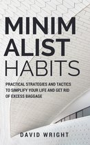 Minimalist Living 1 - Minimalist Habits