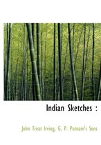 Indian Sketches