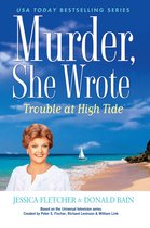 Omslag Murder, She Wrote: Trouble at High Tide