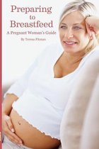 Preparing to Breastfeed