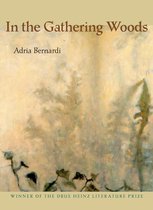 Pitt Drue Heinz Lit Prize - In the Gathering Woods