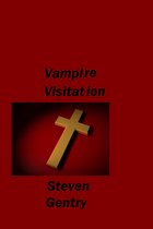 Vampire Visitation