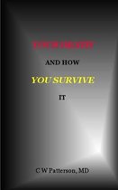Your Death and How You Survive It
