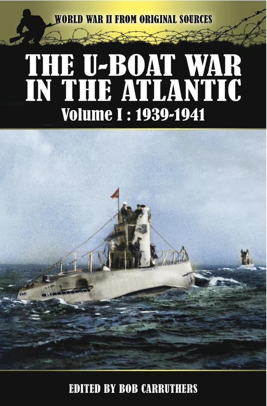 The U-Boat War in the Atlantic, 19391941