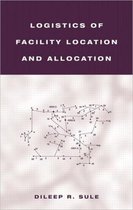 Logistics Of Facility Location And Allocation