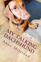 My Talking Dachshund