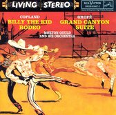 Aaron Copland: Billy the Kid and Rodeo Suite; Ferde Grofé:Grand Canyon Suite