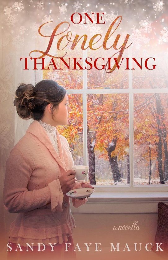 Cherished Thanksgivings 1 - One Lonely Thanksgiving - cover