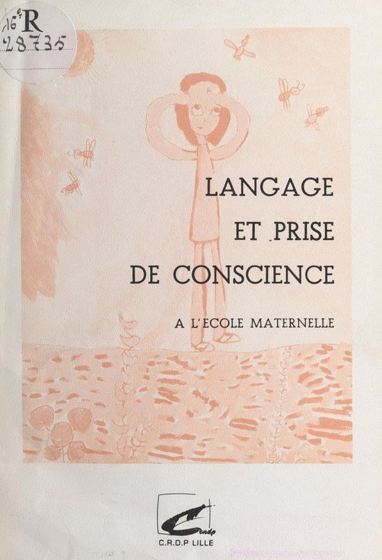 Langage et prise de conscience : à l'école maternelle - cover