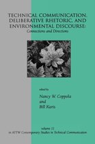 Technical Communication, Deliberative Rhetoric, and Environmental Discourse