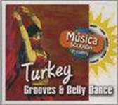 Musica Soleada Presents - Turkey/Grooves & Belly Dance