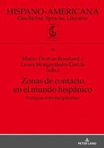 Hispano-Americana- Zonas de contacto en el mundo hisp�nico