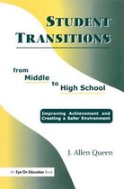 Student Transitions From Middle To High School