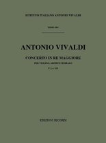 Concerti Per Vl., Archi E B.C.: In Re Rv 222