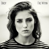 Birdy - Fire Within (Deluxe)