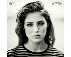 Birdy - Fire Within (Deluxe)