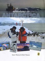 Adventures in Antarctica