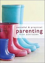 Peaceful & Practical Parenting