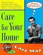 The Lazy Way to Care for Your Home