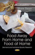 Food Away From Home & Food at Home