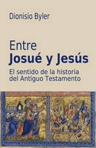 Entre Josue y Jesus