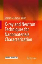 X-ray and Neutron Techniques for Nanomaterials Characterization