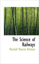 The Science of Railways