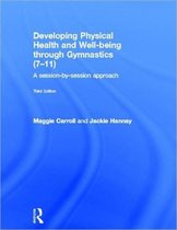 Developing Physical Health and Well-Being Through Gymnastics (7-11)