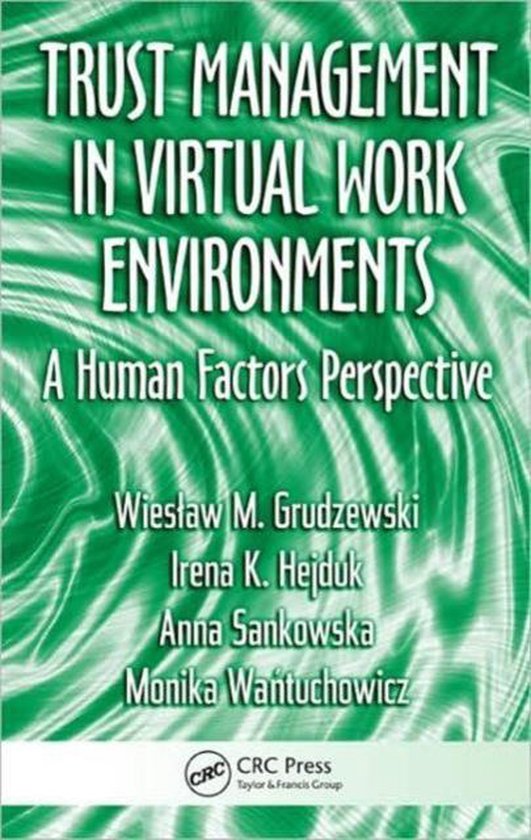 Trust Management in Virtual Work Environments | 9781420068900 | Wieslaw ...
