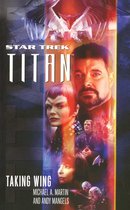 Star Trek: The Next Generation 1 - Titan #1: Taking Wing