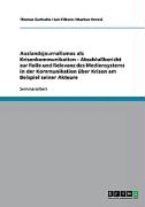 Auslandsjournalismus als Krisenkommunikation - Abschlußberi ... - cover
