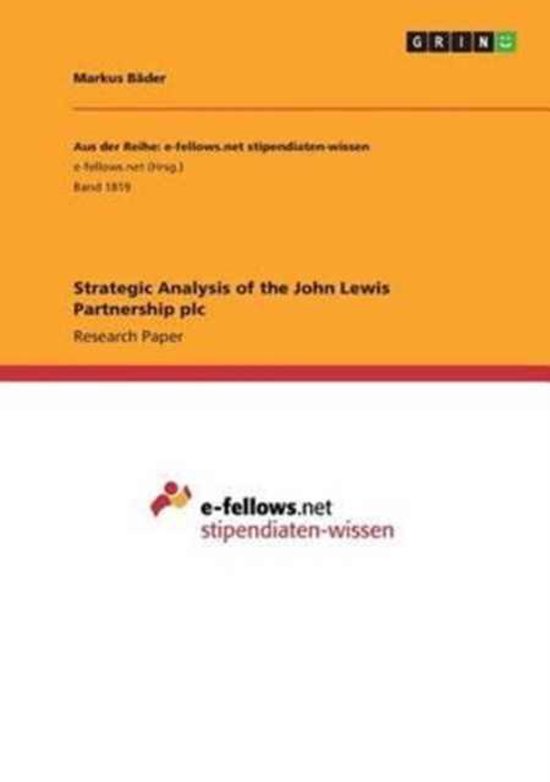 Strategic Analysis of the John Lewis Partnership plc 9783668225954