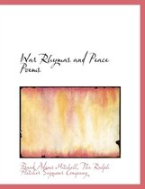 War Rhymas and Peace Poems