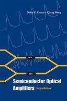 Semiconductor Optical Amplifiers (Second Edition)