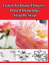 Learn to Draw Flowers