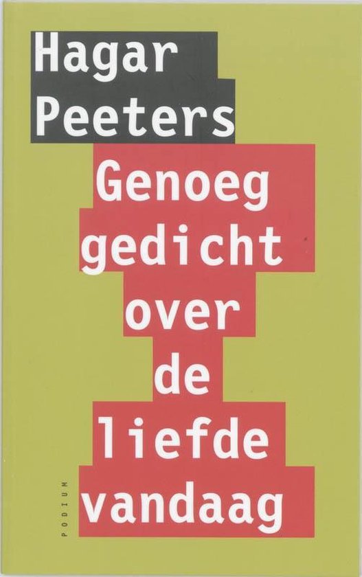 9789057593529 - Genoeg gedicht over de liefde vandaag