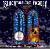 Bluegrass From Heaven-The Essential...