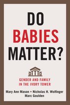 Families in Focus - Do Babies Matter?