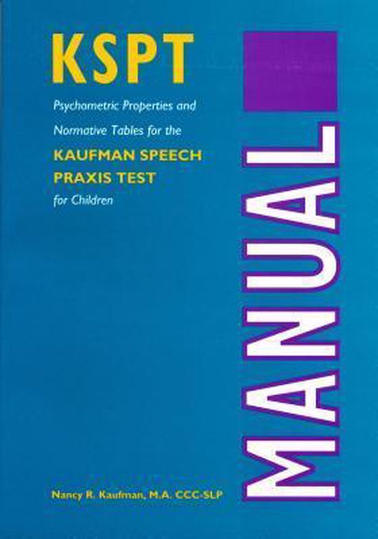kaufman-speech-praxis-test-for-children-9780814324684-nancy-r