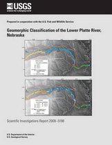 Geomorphic Classification of the Lower Platte River, Nebraska