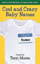 Cool and Crazy Baby Names