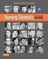Nursing Theorists and Their Work