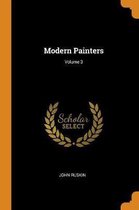 Modern Painters; Volume 3