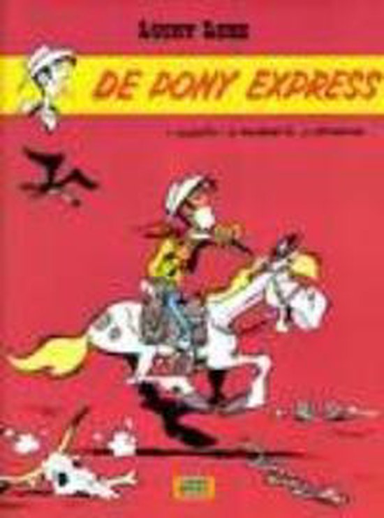 Lucky Luke : 029 De Pony Express - Morris | Do-index.org