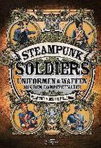 Steampunk Soldiers